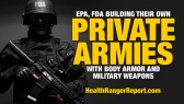 EPA-FDA-Building-Private-Armies-Military-Weapons-480