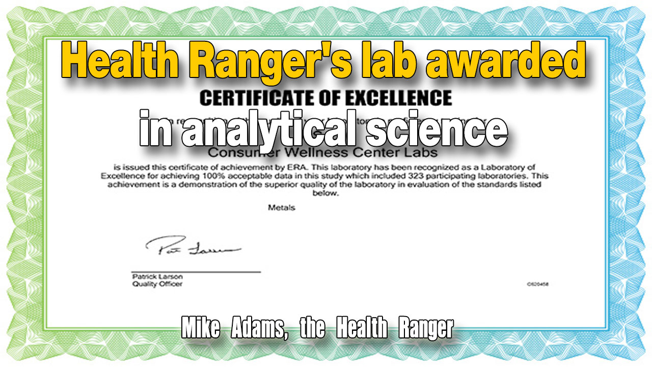Image: Health Ranger’s lab awarded certificate of excellence in analytical science (Video)