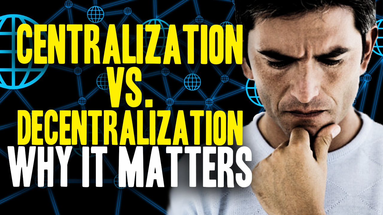 Image: Why Decentralization Is GOOD (Video)