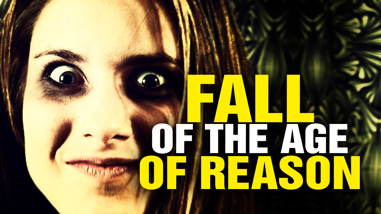 Image: Fall of the Age of Reason (Video)