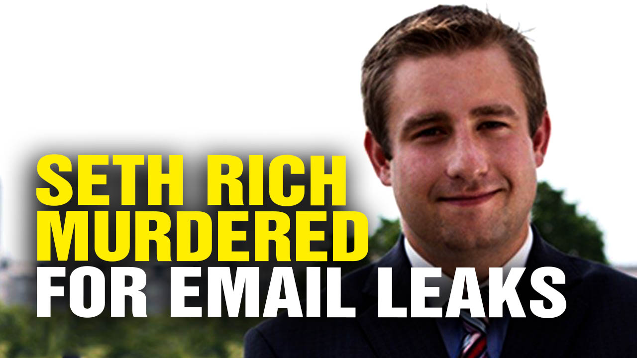Image: SETH RICH was MURDERED after leaking DNS emails to Wikileaks (Video)