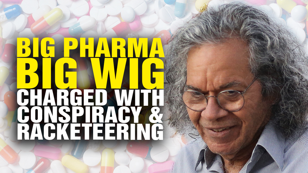 Image: Big Pharma Big Wig Charged with Conspiracy and BRIBERY (Video)