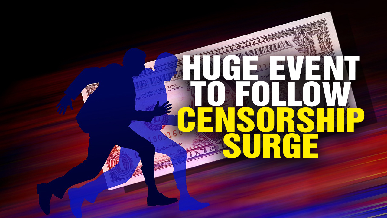 Image: HUGE Event to Follow Censorship Crackdown by Tech Companies (Video)