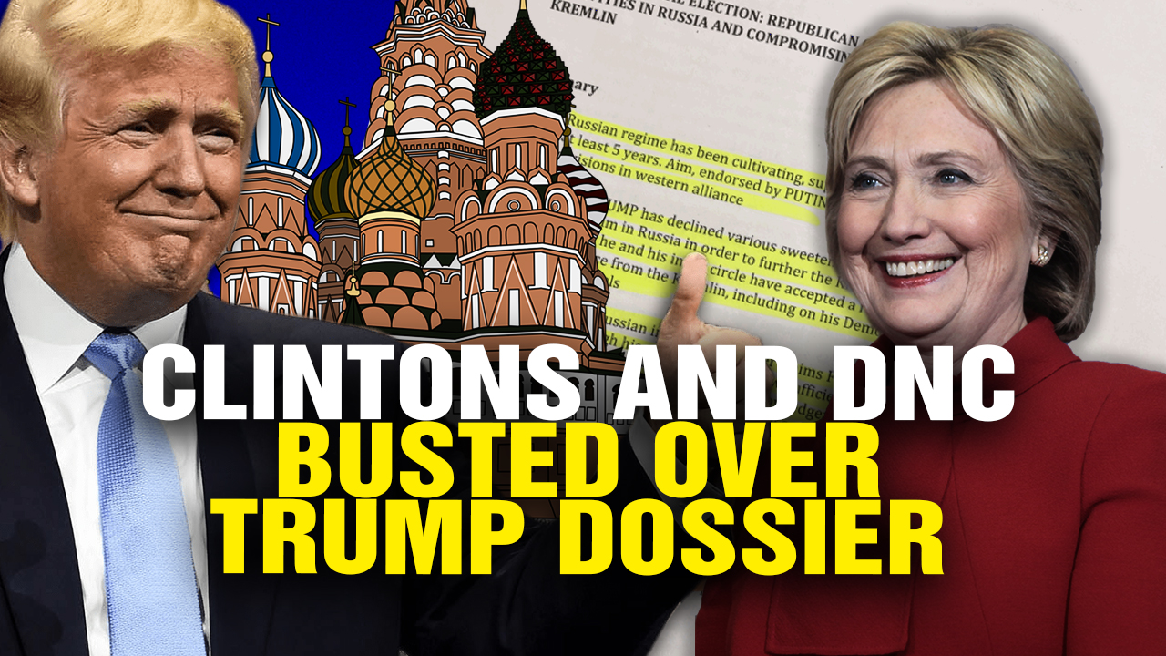 Image: Clintons and DNC BUSTED over Trump “Dossier” (Video)