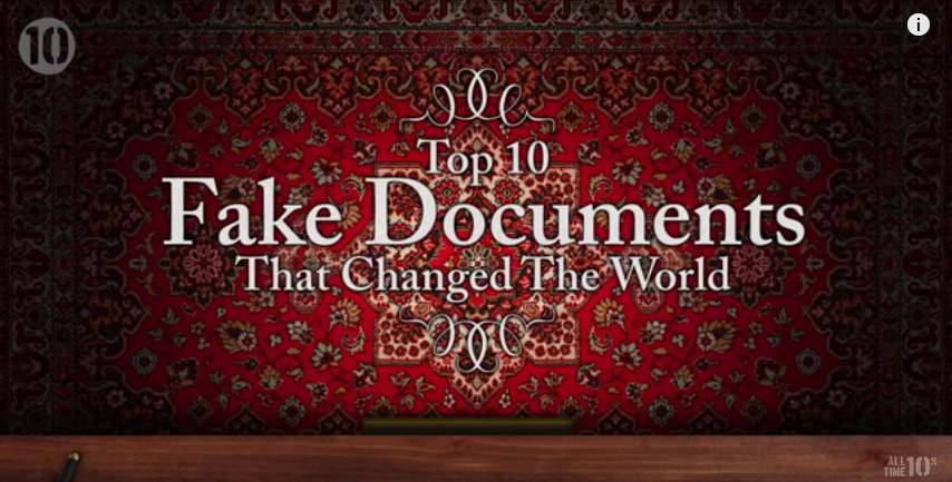 Image: 10 Fake Documents That Changed The World (Video)