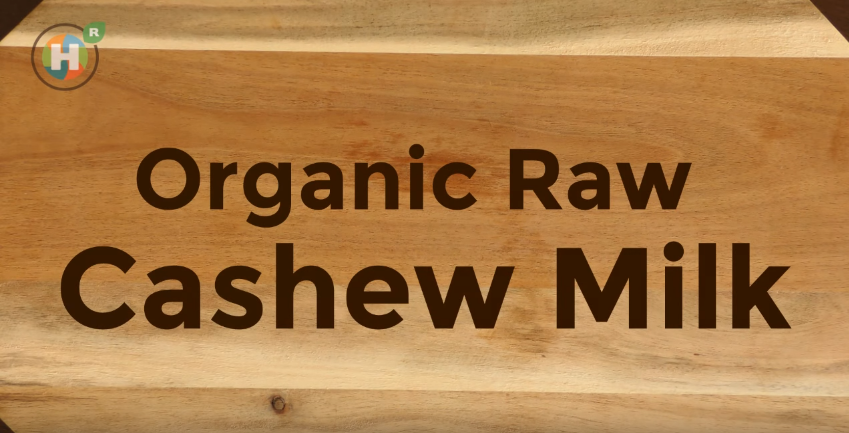 Image: How to Make Organic Raw Cashew Milk (Video)