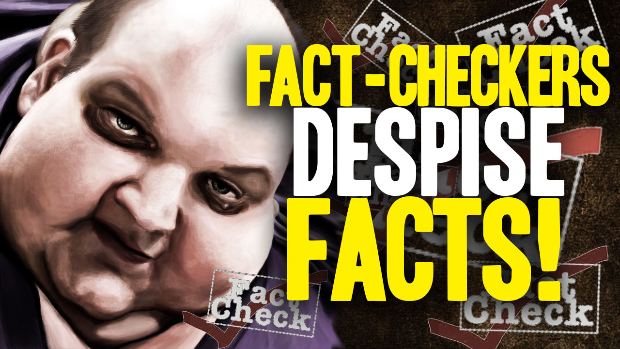 Image: Fact-Checkers Don’t Know Their Facts (Video)