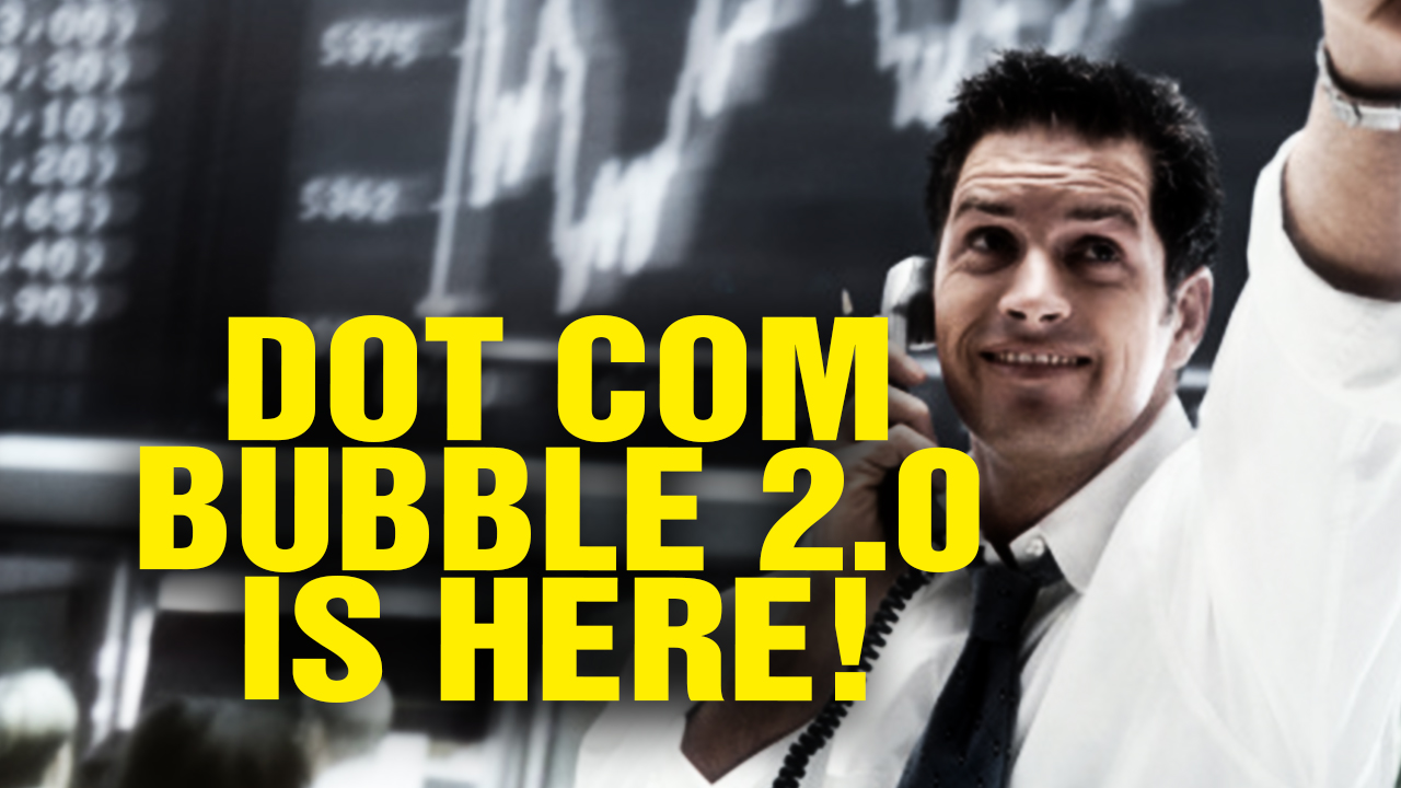 Image: Dot Com Bubble 2.0 Is HERE! (Video)