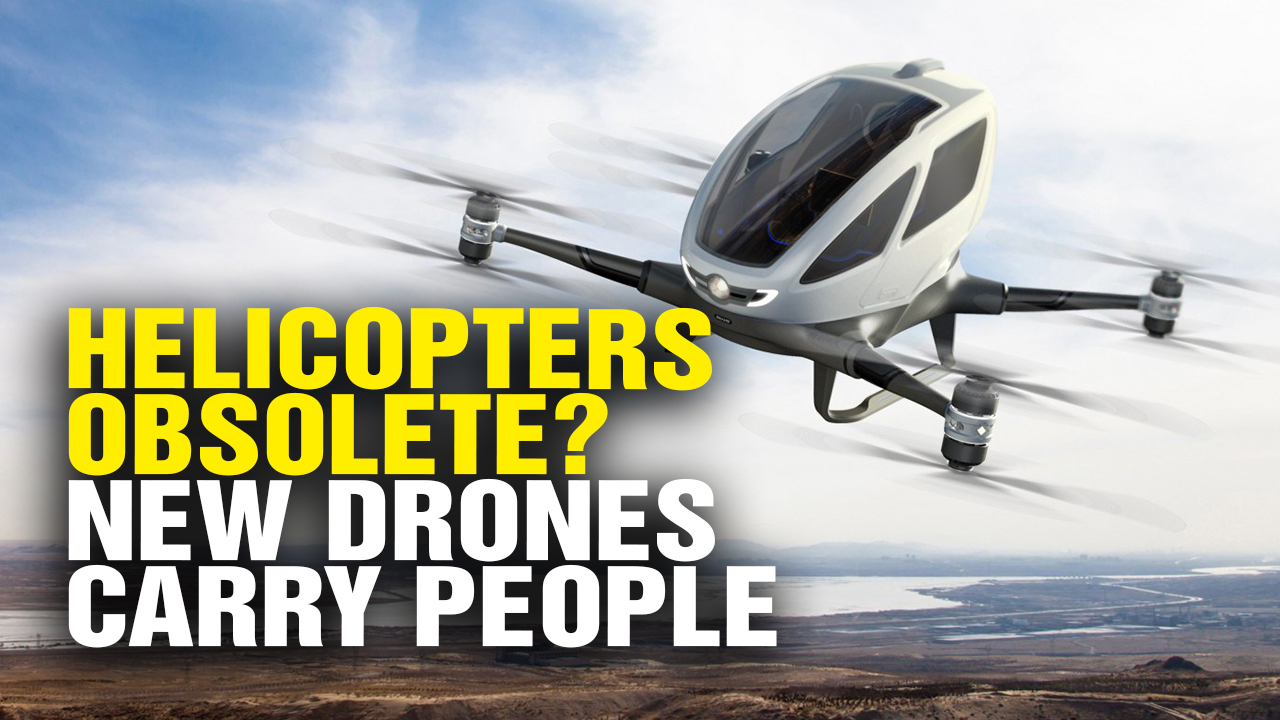 Image: Helicopters OBSOLETE? New Drones Will Carry PEOPLE (Video)