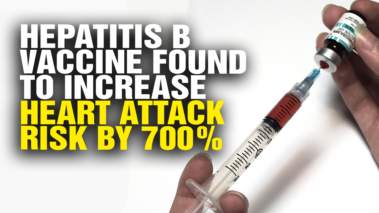 Image: New FDA-approved Hepatitis B vaccine found to increase heart attack risk by 700%