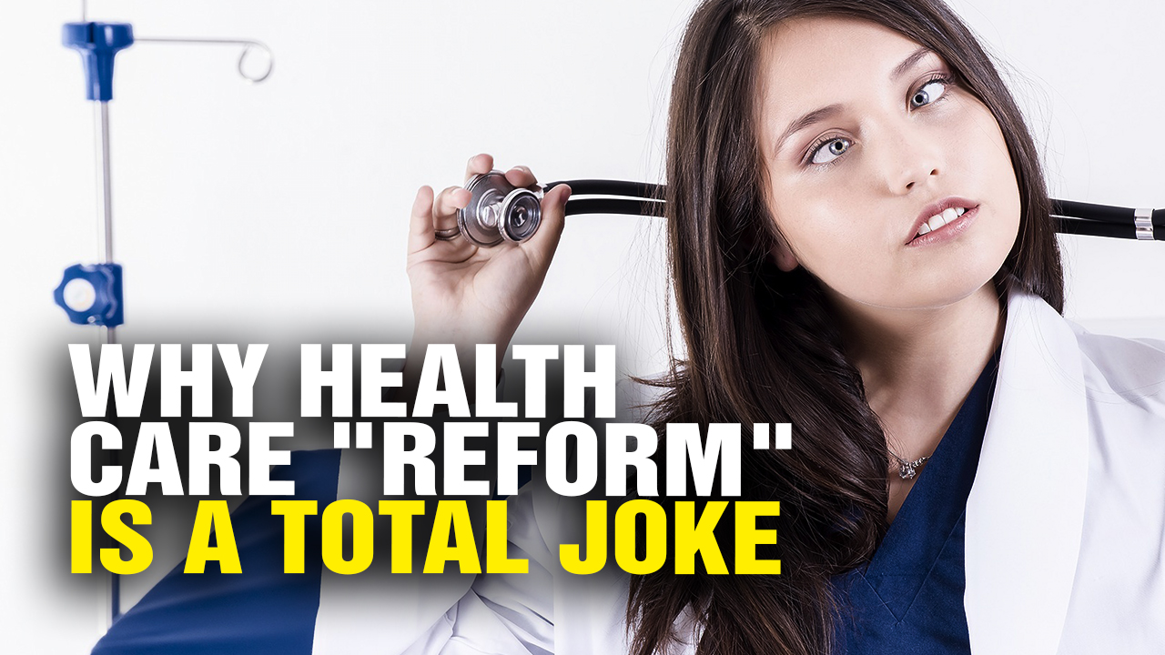 Image: Why Health Care REFORM Is a Total Joke (Video)