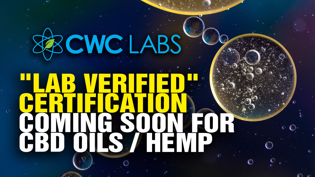 Image: “Lab Verified” Certification Coming for CBD Oils and Hemp Extracts (Video)