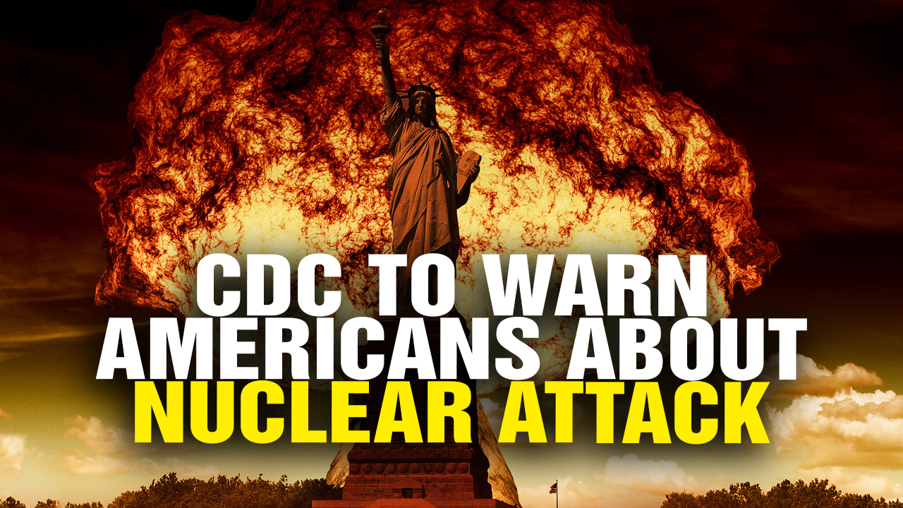 Image: CDC to Warn Americans About NUCLEAR Attack (Video)
