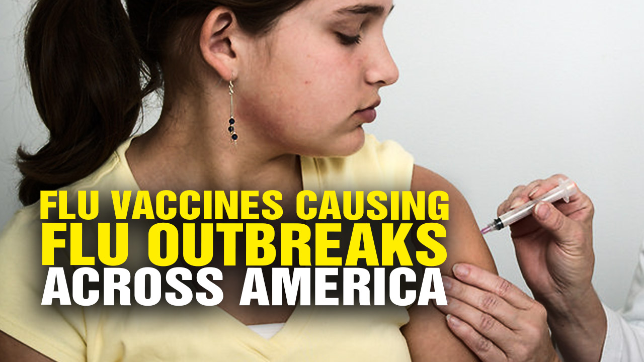 Image: Flu Vaccines Causing Flu OUTBREAKS Across America (Video)