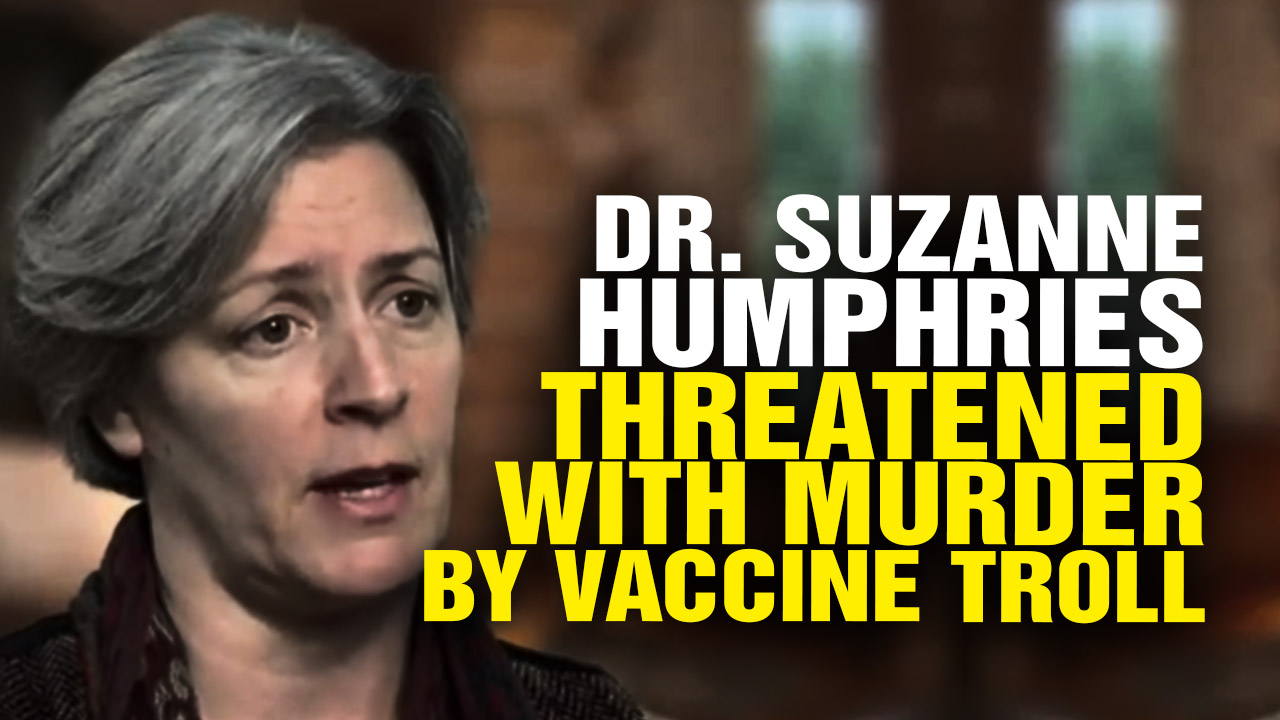Image: Dr. Suzanne Humphries Threatened With MURDER by Vaccine Troll (Video)