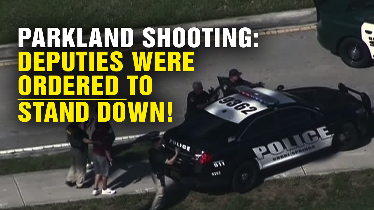 Image: Parkland Shooting: Deputies Were ORDERED to Stand Down! (Video)
