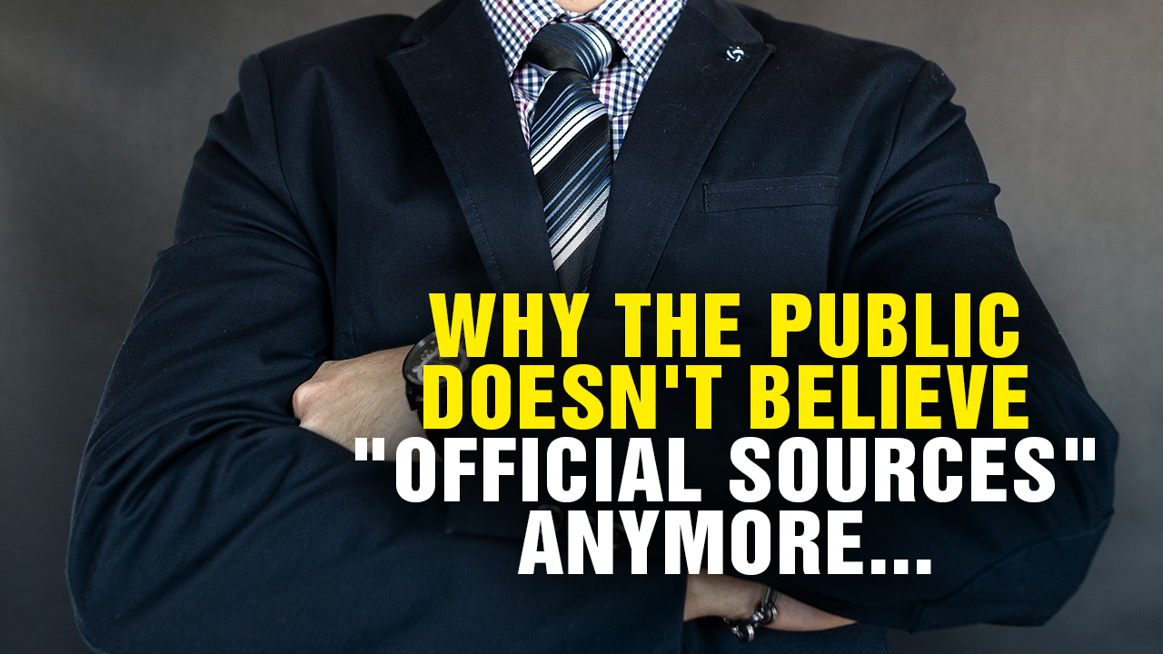 Image: Why the Public Doesn’t Believe “Official” Sources Anymore (Podcast)