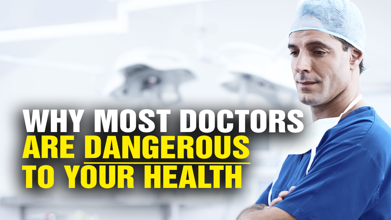 Image: Why Most DOCTORS Are DANGEROUS to Your Health (Video)