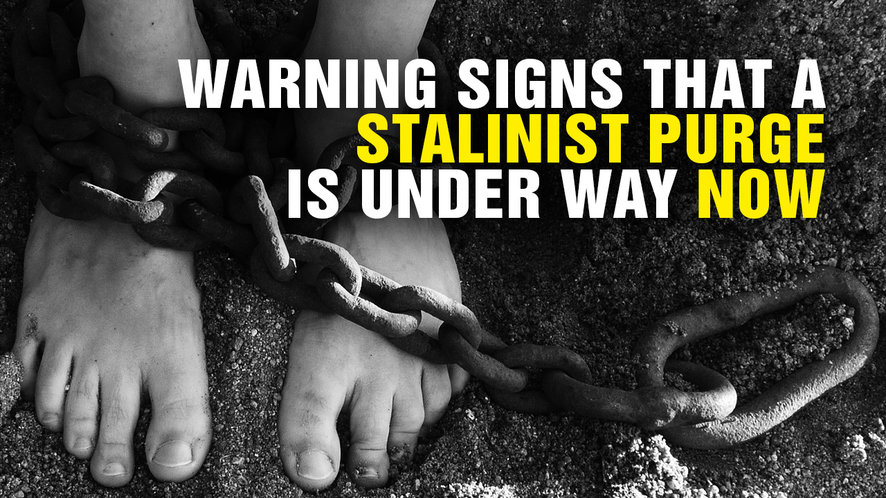Image: Warning Signs That a STALINIST PURGE Is Under Way Right Now (Podcast)